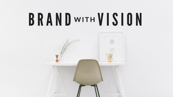 brand with vision